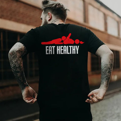 Men's Eat Healthy T-shirt